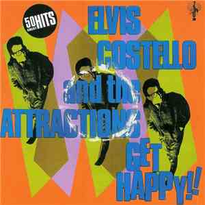Elvis Costello And The Attractions - Get Happy!!