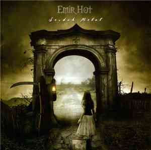 Emir Hot - Sevdah Metal