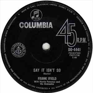 Frank Ifield - Say It Isn't So