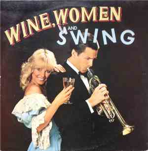 Frank Pleyer Orchestra - Wine, Women And Swing