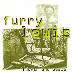 Furry Lewis - Fourth And Beale