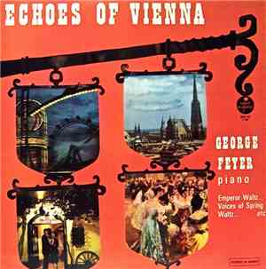 George Feyer - Echoes Of Vienna