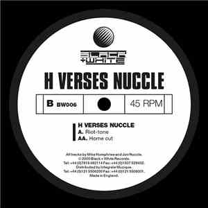 H Verses Nuccle - Riot-Tone