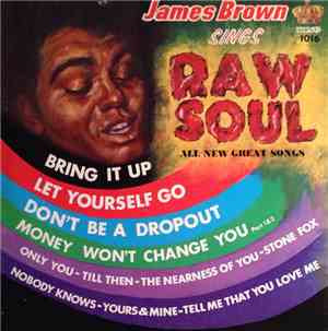James Brown - James Brown Sings Raw Soul