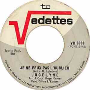Jocelyne - Je Ne Peux Pas L'Oublier / Nous Etions Des Copains
