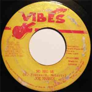 Joe Mannix - No Beg We