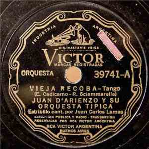 Juan D'Arienzo Y Su Orquesta Típica - Vieja Recoba / Cortada de San Ignacio