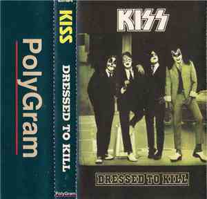 Kiss - Dressed To Kill