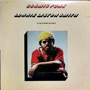 Lonnie Liston Smith & The Cosmic Echoes - Cosmic Funk