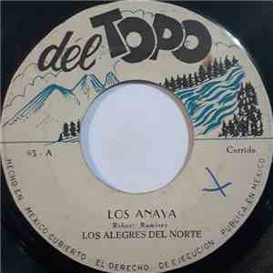 Los Alegres Del Norte - Los Anaya / Los Judiciales De Laredo