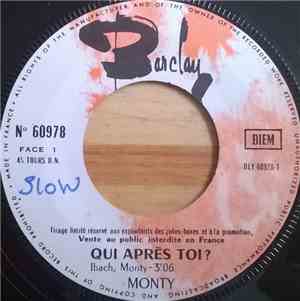 Monty  - Qui Après Toi? / Quand On Revoit Sa Mère