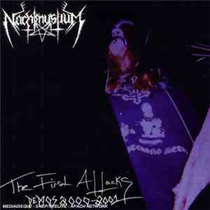 Nachtmystium - The First Attacks - Demos 2000-2001