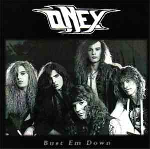 Oney - Bust Em Down