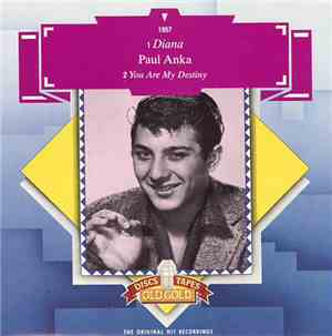 Paul Anka - Diana / You Are My Destiny