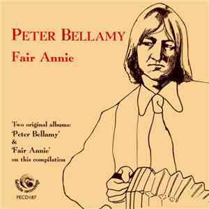 Peter Bellamy - Fair Annie