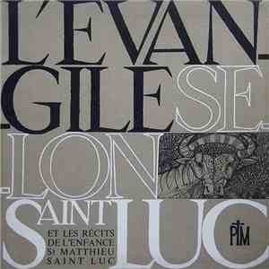 Pierre Henry - L'Évangile Selon Saint Luc