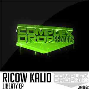Ricow Kalio - Liberty Ep