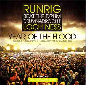 Runrig - Year Of The Flood (Beat The Drum - Drumnadrochit Loch Ness)
