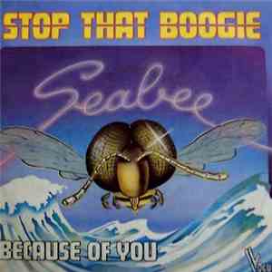 Seabee - Stop That Boogie