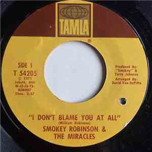 Smokey Robinson & The Miracles - I Don't Blame You At All