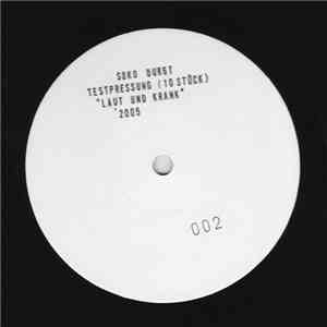 Soko Durst - Laut & Krank