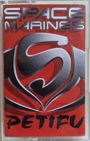 Space Marines - PETI FU, Joie De Vivre