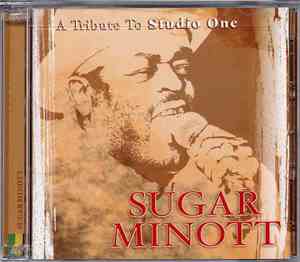 Sugar Minott - A Tribute To Studio One