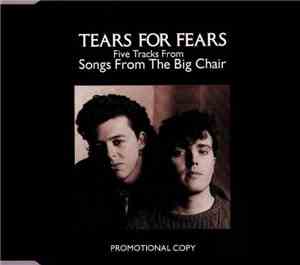 Tears For Fears - Five Tracks From Songs From The Big Chair