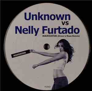 Unknown  vs Nelly Furtado - Maneater (Drum'n'Bass Remix)