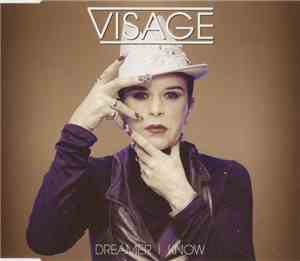 Visage - Dreamer I Know