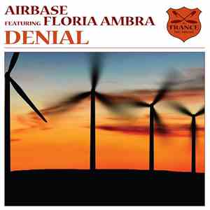 Airbase Featuring Floria Ambra - Denial