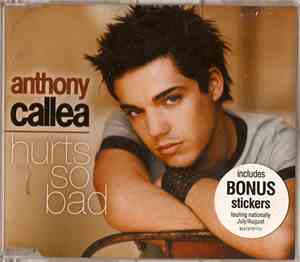 Anthony Callea - Hurts So Bad