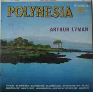 Arthur Lyman - Polynesia