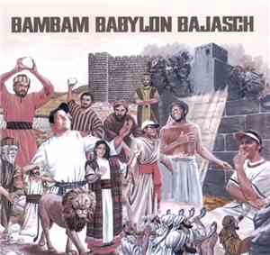 Bambam Babylon Bajasch - Bambam Babylon Bajasch