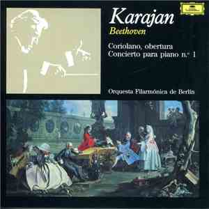 Beethoven, Karajan, Orquesta Filarmónica De Berlín - Coriolano, Obertura /  ...