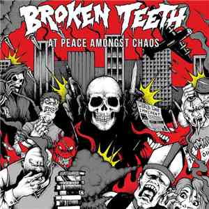 Broken Teeth HC - At Peace Amongst Chaos