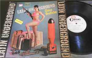 Chico Orefiche -  Latin Underground