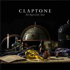 Claptone Feat. Jaw  - No Eyes