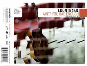 Countbasic Featuring Kelli Sae - Ain't You Had Enough