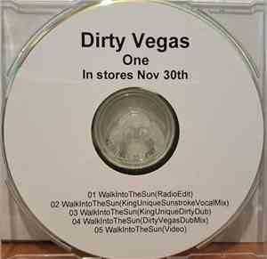 Dirty Vegas - Walk Into The Sun