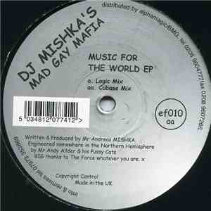 DJ Mishka's Mad Gay Mafia - Music For The World EP