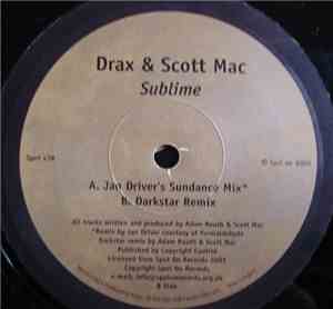 Drax & Scott Mac - Sublime (Remixes)