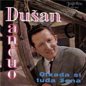 Dušan Dančuo - Otkada Si Tuđa Žena