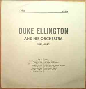 Duke Ellington - Duke Ellington And His Orchestra 1941-1943