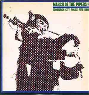 Edinburgh Police Pipe Band - March Of The Pipers