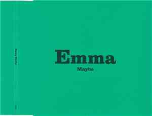 Emma - Maybe