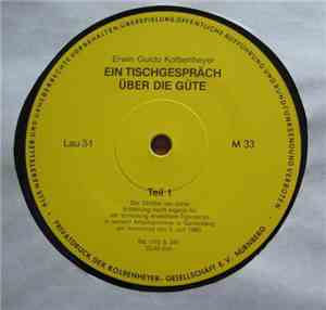 Erwin Guido Kolbenheyer - Ein Tischgespräch Über Die Güte