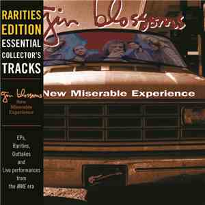 Gin Blossoms - Rarities Edition: New Miserable Experience