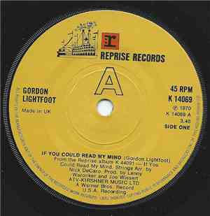 Gordon Lightfoot - If You Could Read My Mind