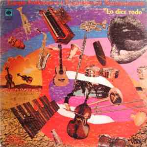 Grupo Folklorico Y Experimental Nuevayorquino - Lo Dice Todo